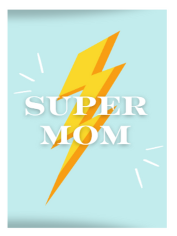 Super Mom Card