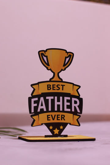 Best Dad Ever Trophy