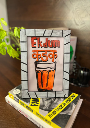 Ek Dum Kadak - Quote Frame